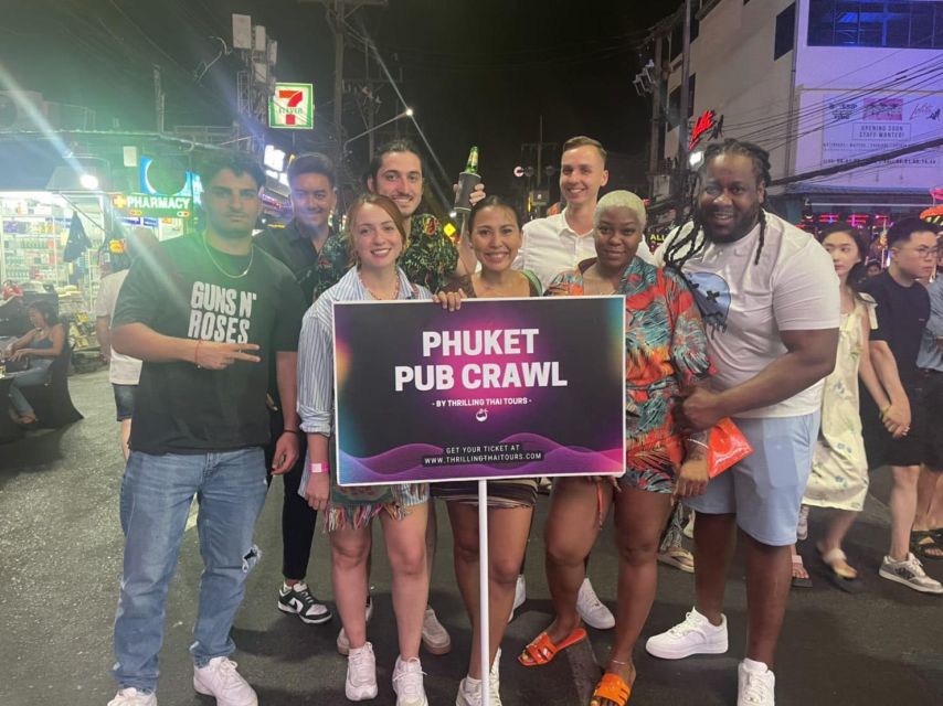 Phuket: Bar Crawl Tour - Key things I’d circle before you go