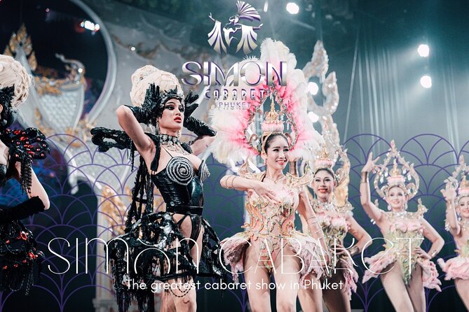 Phuket Simon Cabaret Show (VIP) with Roundtrip Transfer - Key Takeaways Before You Go